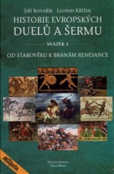 Historie evropských duelů a šermu I., II., III. (komplet)