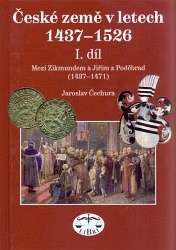 České země v letech 1437-1526 - I. díl
