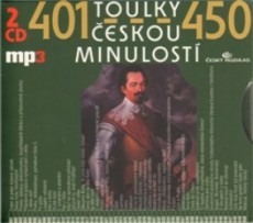 Toulky českou minulostí 401-450 - CD