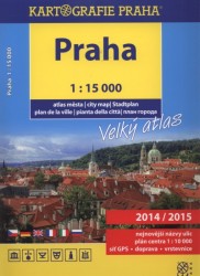 Velký atlas Prahy 1:15 000 2014/2015