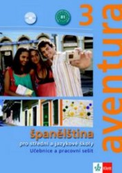 Aventura 3 - Španělština pro střední a jazykové školy