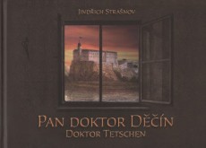 Pan doktor Děčín - Doktor Tetschen