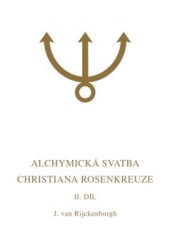 Alchymická svatba Christiana Rosenkreuze, II. díl