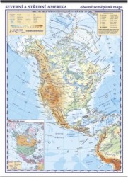 Severní a Střední Amerika - fyzická nástěnná mapa
