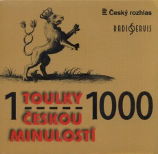 Toulky českou minulostí 1-1000 / komplet - CD mp3