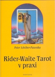 Výprodej - Rider-Waite Tarot v praxi