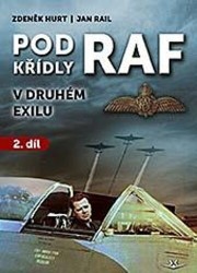 Pod křídly RAF v druhém exilu - 2. díl