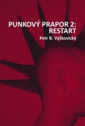 Punkový prapor 2: Restart