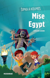 Šipka a Koumes: Mise Egypt