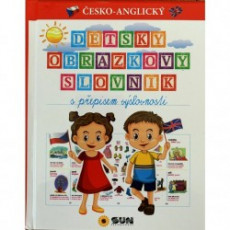 Česko-anglický dětský obrázkový slovník s přepisem výslovnosti