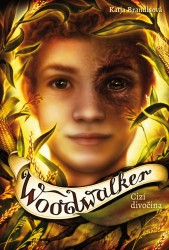 Woodwalker - Cizí divočina