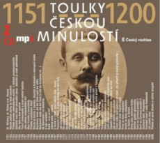 Toulky českou minulostí 1151-1200 - CD mp3