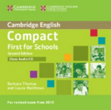 Compact First for Schools - Class Audio CD