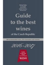 Guide to the best wines of the Czech Republic 2016-2017