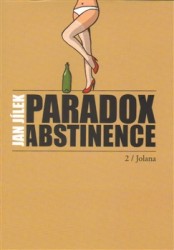 Paradox abstinence