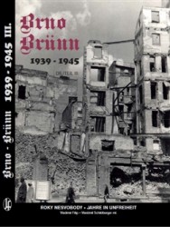 Brno - Brünn 1939-1945
