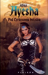 Ayesha - Pod Tyrkysovou hvězdou