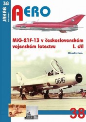 MiG-21F-13 v československém vojenském letectvu, 1. díl