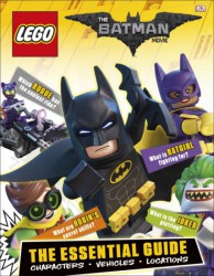 The Lego Batman Movie: The Essential Guide