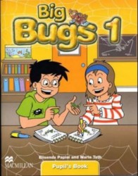 Big Bugs 1 - Pupil´s Book