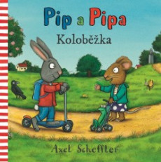 Pip a Pipa - Koloběžka
