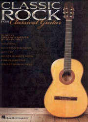 Classic Rock for Classical Guitar melodie + tabulatura