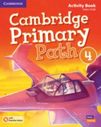Cambridge Primary Path 4 Activity Book with Practice Extra