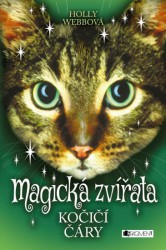 Magická zvířata - Kočičí čáry