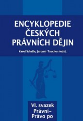 Encyklopedie českých právních dějin, VI. svazek: Právní-Právo po