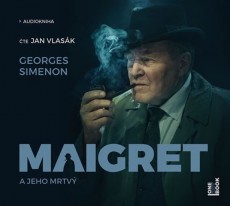 Maigret a jeho mrtvý - CD mp3