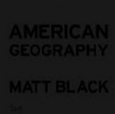 American Geography : A Reckoning with a Dream