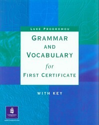 Grammar and Vocabulary for First Certificate With Key
