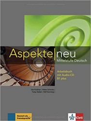 Aspekte neu: Mittelstufe Deutsch - Arbeitsbuch (B1 plus)