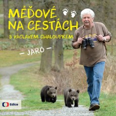 Méďové na cestách s Václavem Chaloupkem - Jaro