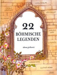 22 Böhmische Legenden