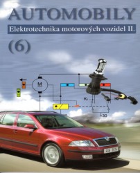 Automobily 6 - Elektrotechnika motorových vozidel II.