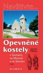Opevněné kostely v Čechách, na Moravě a ve Slezsku - 1. část