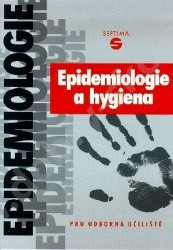Epidemiologie a hygiena pro odborná učiliště