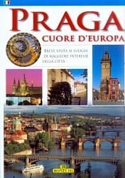 Praga - cuore d'Europa