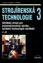Strojírenská technologie 3. - 2.díl