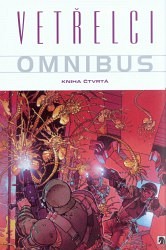 Vetřelci - Omnibus - Kniha čtvrtá