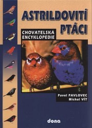 Astrildovití ptáci - Chovatelská encyklopedie