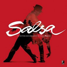 Salsa: The Rhythm and Movement of the Caribbean (Book & 4-CD set)