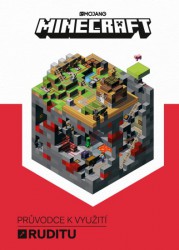 Minecraft - Průvodce k využití ruditu