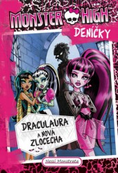 Monster High deníčky - Draculaura a nová zlocecha