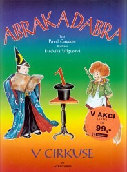 Výprodej - Abrak a Dabra v cirkuse