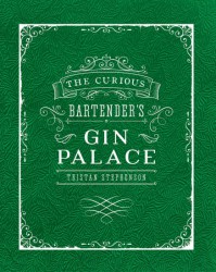 The Curious Bartender´s Gin Palace