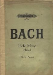 Mše h moll Hohe Messe klavírní výtah