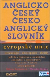 Anglicko-český a česko-anglický slovník výrazů Evropské unie