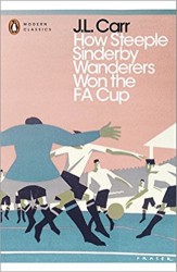 How Steeple Sinderby Wanderers Won the FA Cup